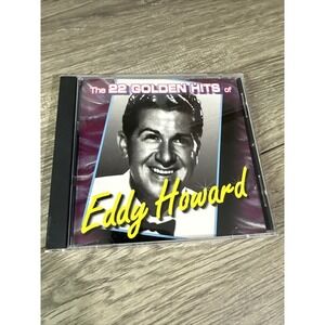 The 22 Golden Hits of Eddy Howard (CD, 1995) Good Music Records